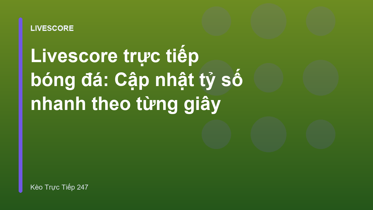 Read more about the article Livescore trực tiếp bóng đá: Cập nhật tỷ số nhanh theo từng giây